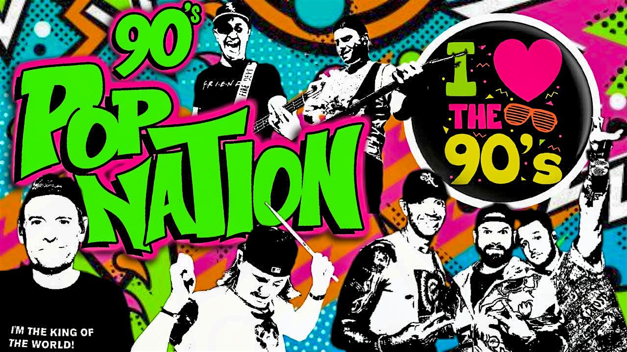 90s Pop Nation – FRONT STAGE at 115 Bourbon Street – Merrionette Park, IL
