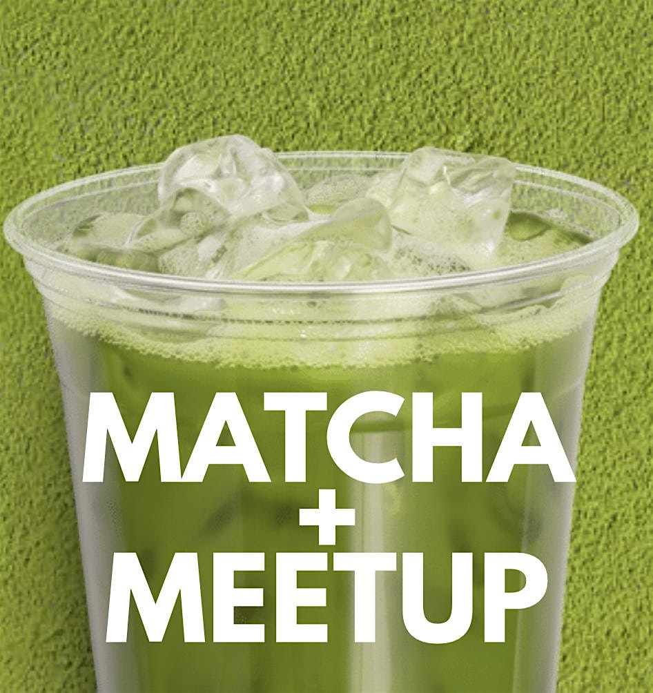 Matcha + Meetup: Charlotte at Cafe of the Day – Charlotte, NC
