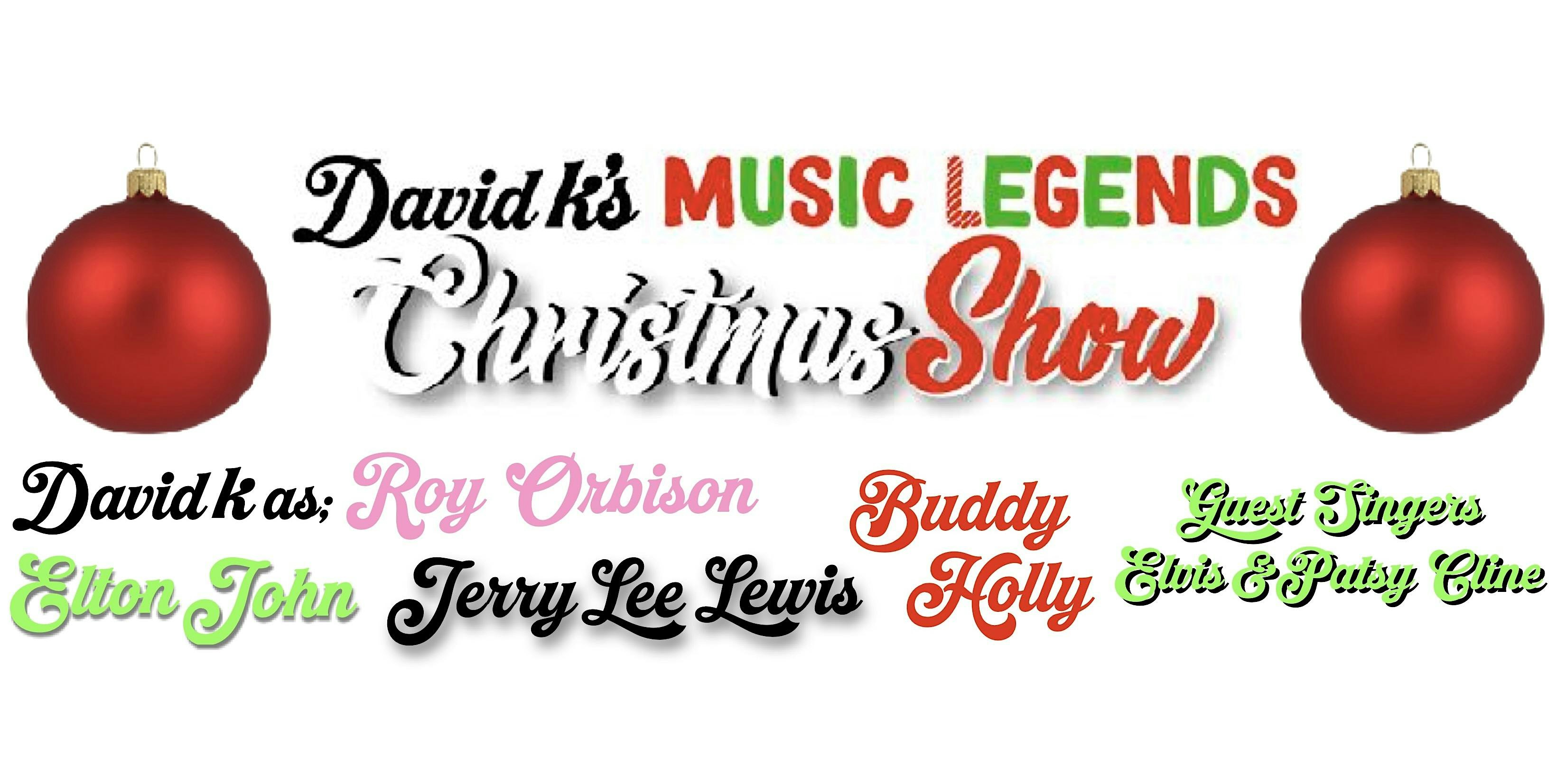 David K’s POST Christmas/PRE New Year’s MUSIC LEGENDS Show! Sat. Dec. 27 at Country Inn & Suites by Radisson, Mankato Hotel and Conference Center, MN – Mankato, MN