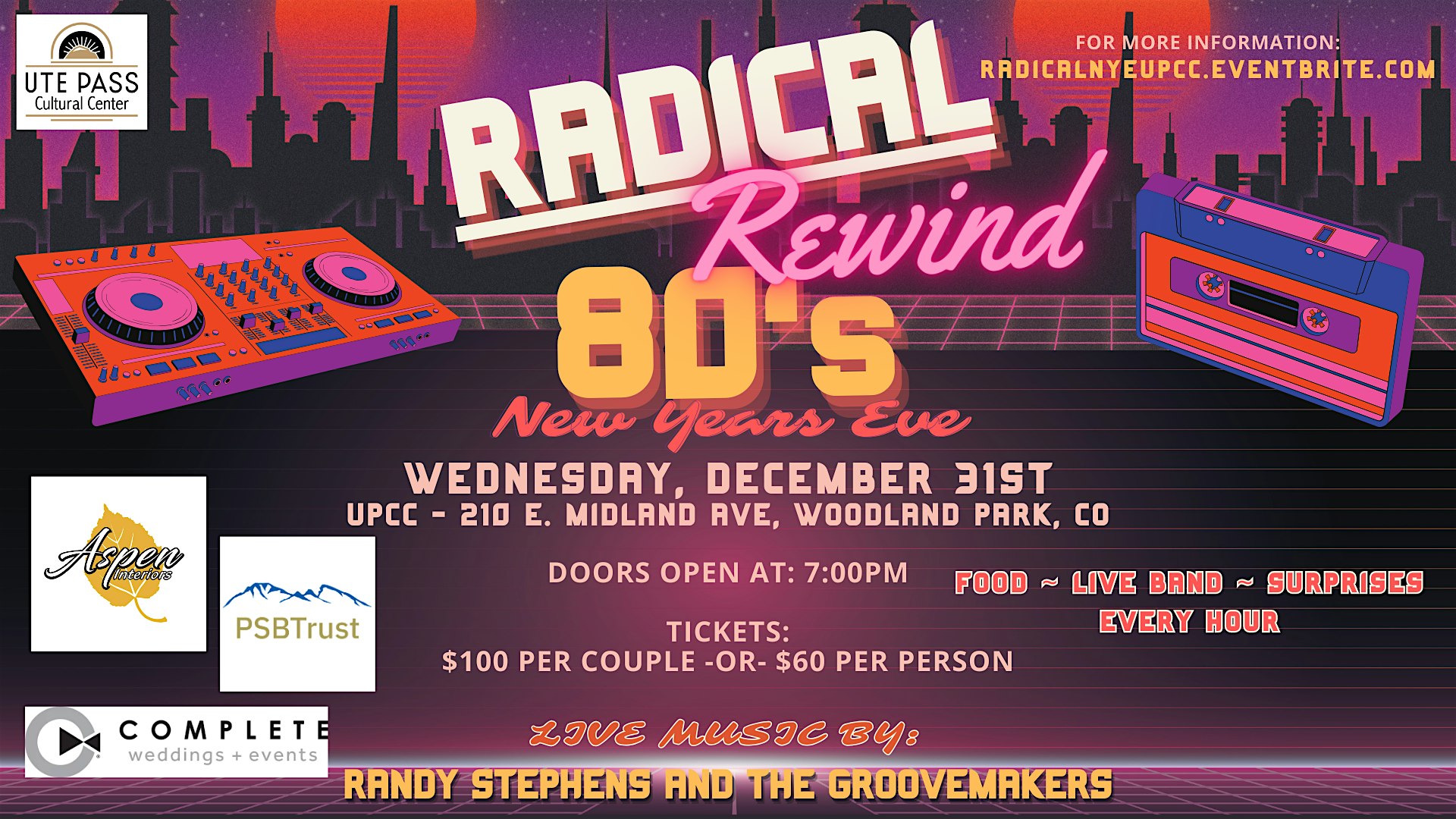 Radical Rewind New Years Eve at UPCC at Ute Pass Cultural Center – Woodland Park, CO