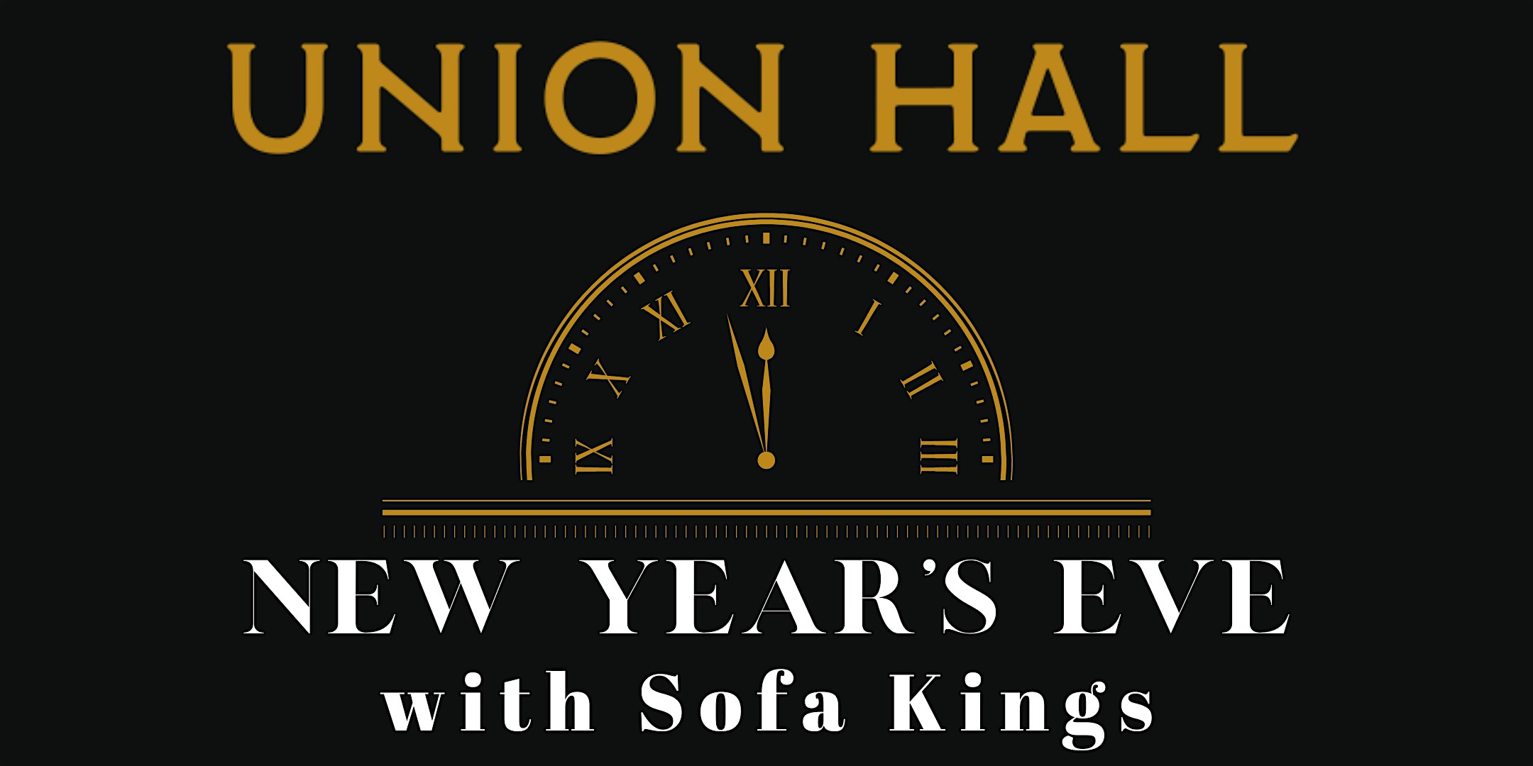 Union Hall’s New Year’s Eve Party with The Sofa Kings at Union Hall – Lakeland, FL