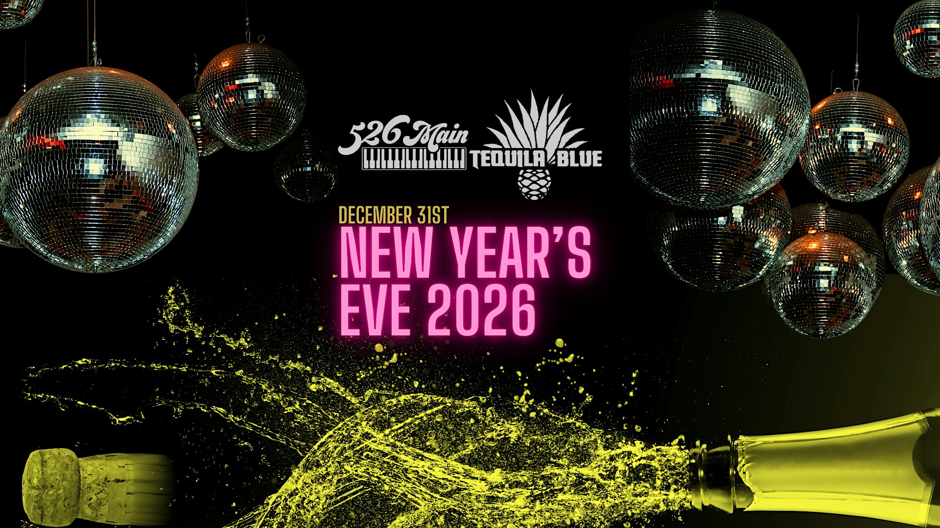 New Years Eve 2026 @ 526 MAIN DUELING PIANO BAR & TEQUILA BLUE NIGHTCLUB at 526 S Main St – Royal Oak, MI