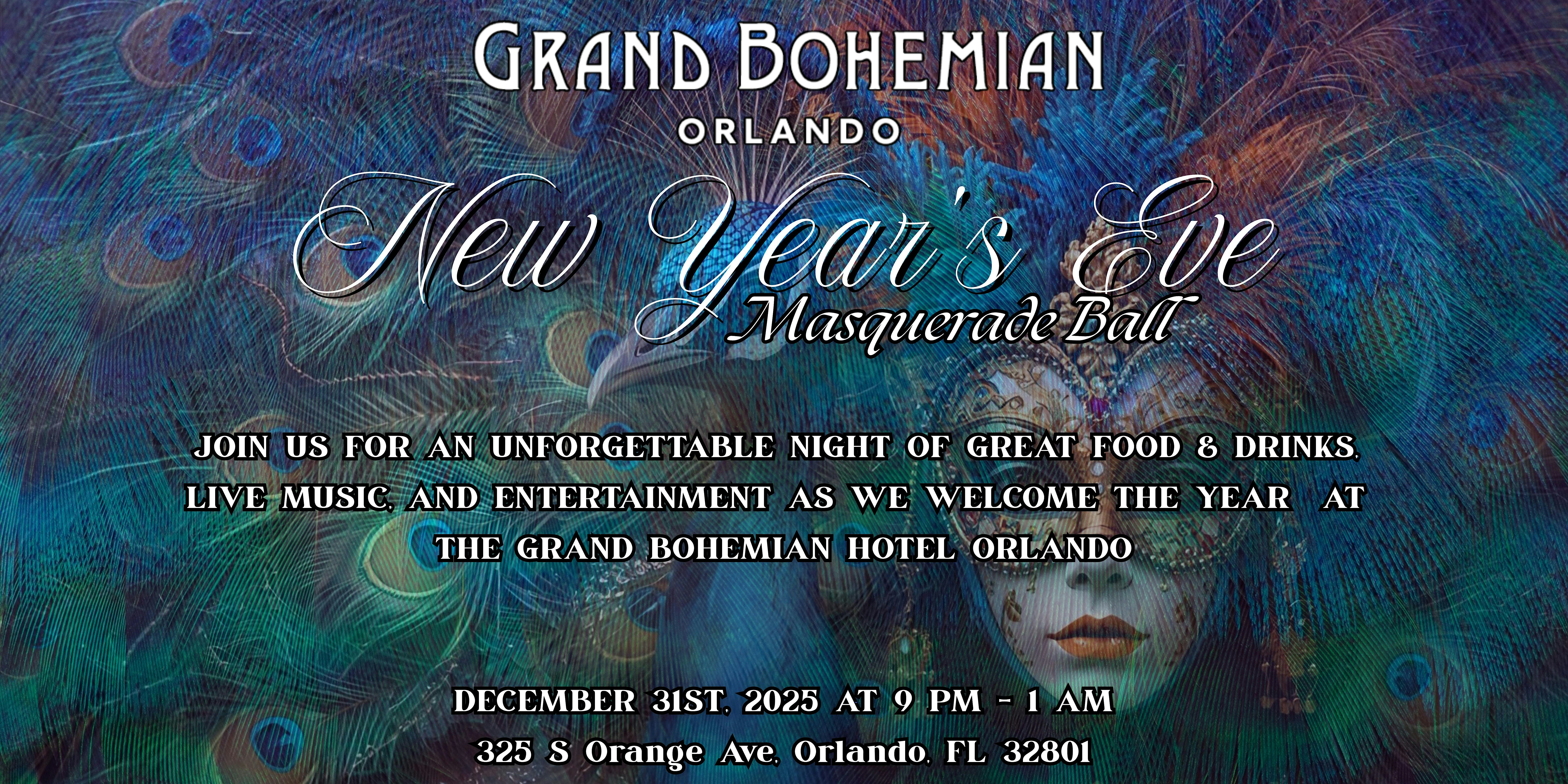 New Year’s Eve Masquerade Ball at Grand Bohemian Orlando, Autograph Collection – Orlando, FL