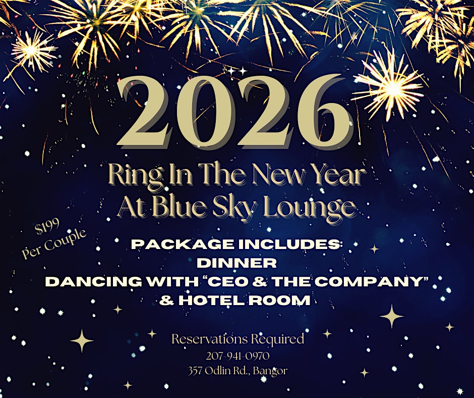 New Year’s Eve Celebration at Blue Sky Lounge – Bangor, ME