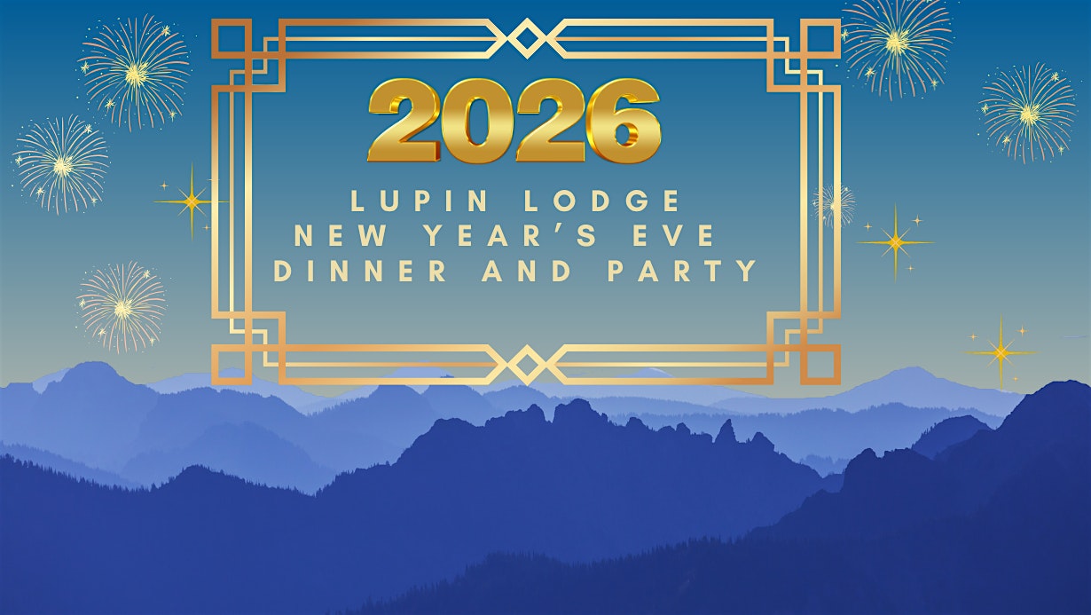 New Years Eve Dance at Lupin Lodge – Los Gatos, CA