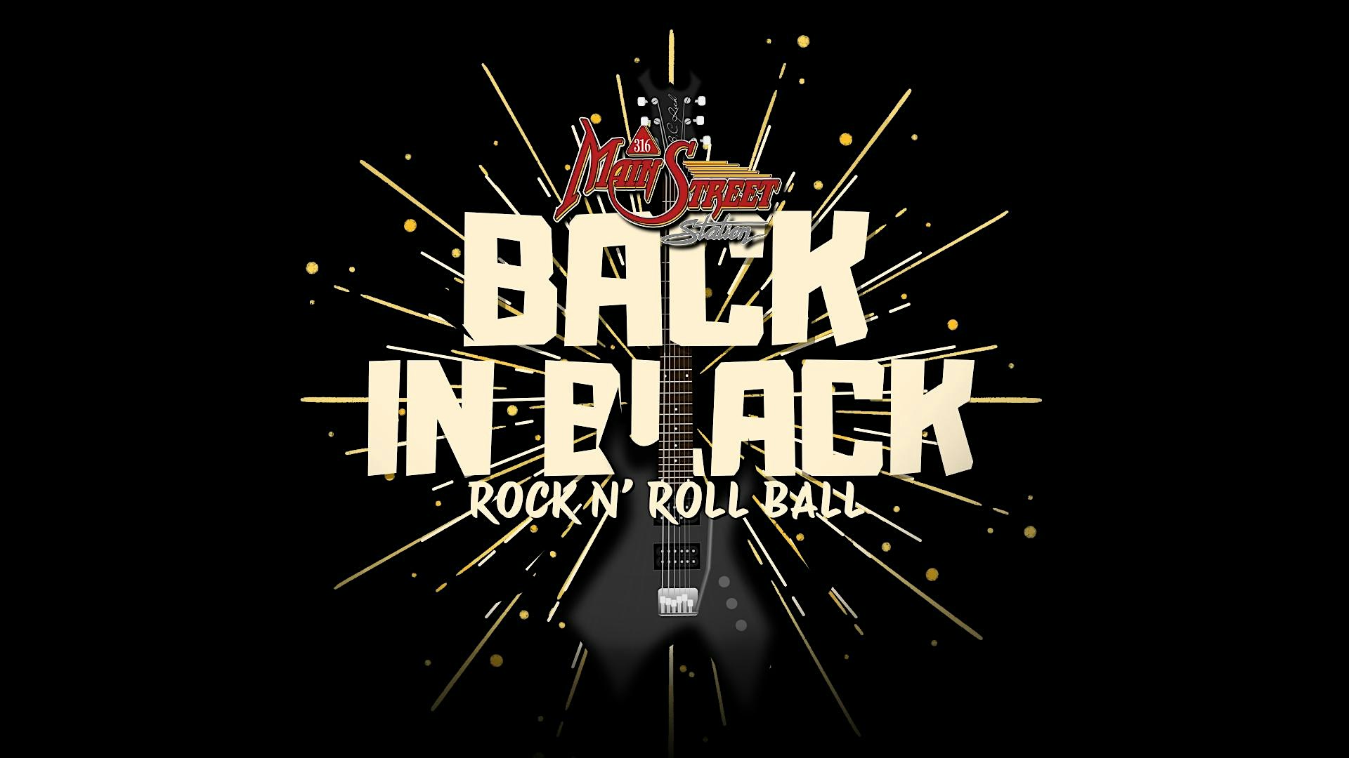 Back in Black – Rock N’Roll Ball – NYE 2025–2026 at Main Street Station at Main Street Station Authentic Garage Bar & Music Venue – Daytona Beach, FL