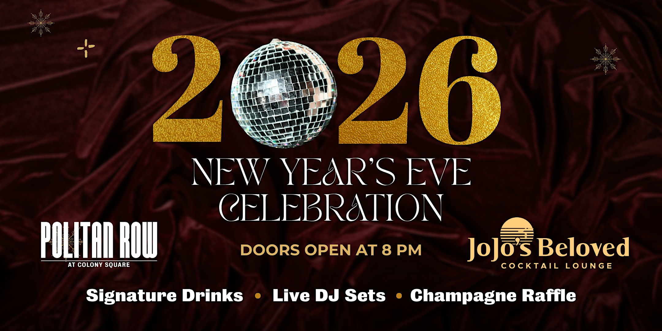 NYE at Politan Row and Jojo’s Beloved Cocktail Lounge at Politan Row at Colony Square – Atlanta, GA
