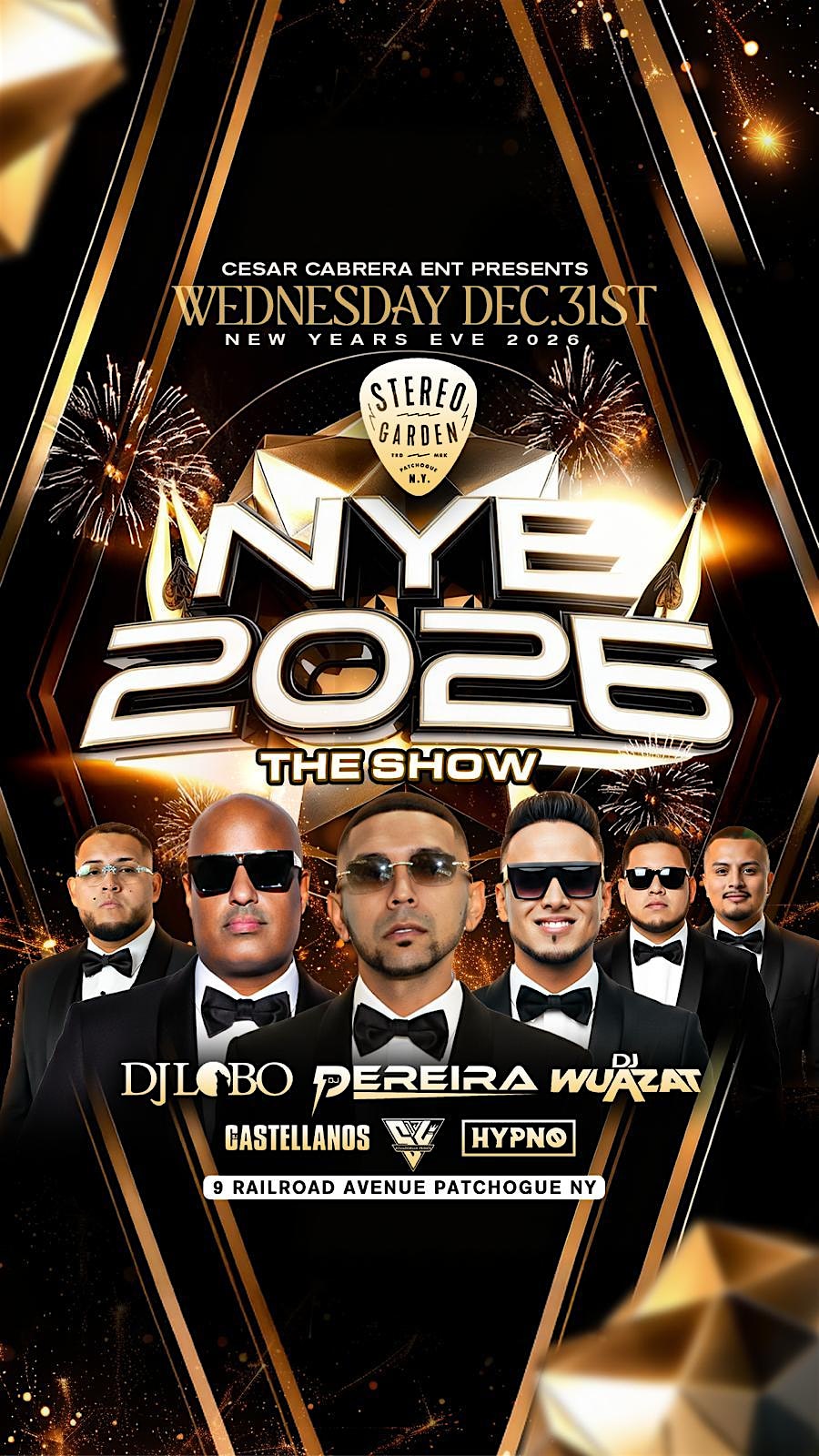 NEW YEARS EVE 2026 “The Greatest Show” at Stereo Garden – Patchogue, NY
