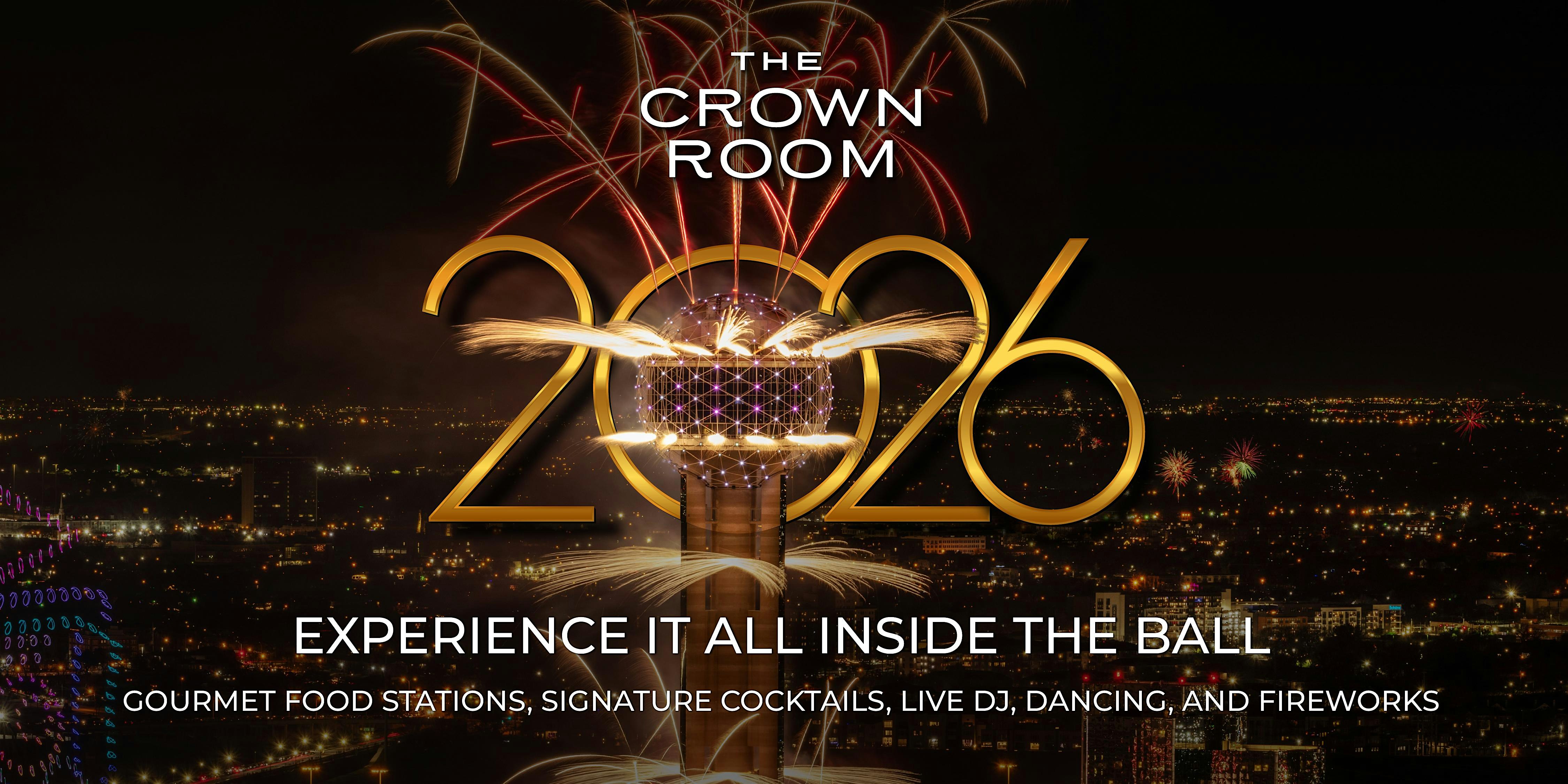 The Crown Room NYE Ball 2026 at The Crown Room – Dallas, TX