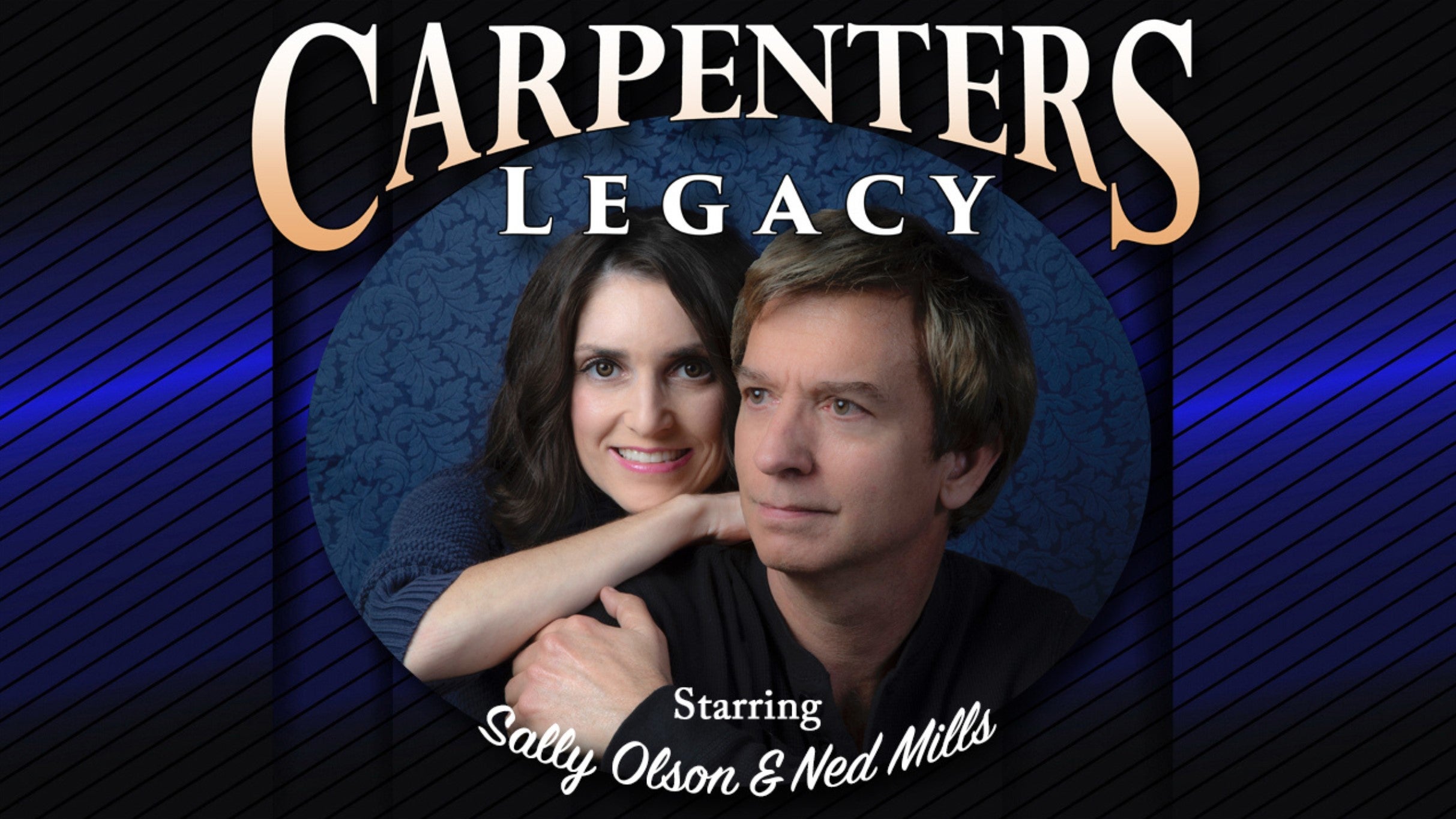 Carpenters Legacy at V3 V Theater – Planet Hollywood Resort & Casino – Las Vegas, NV