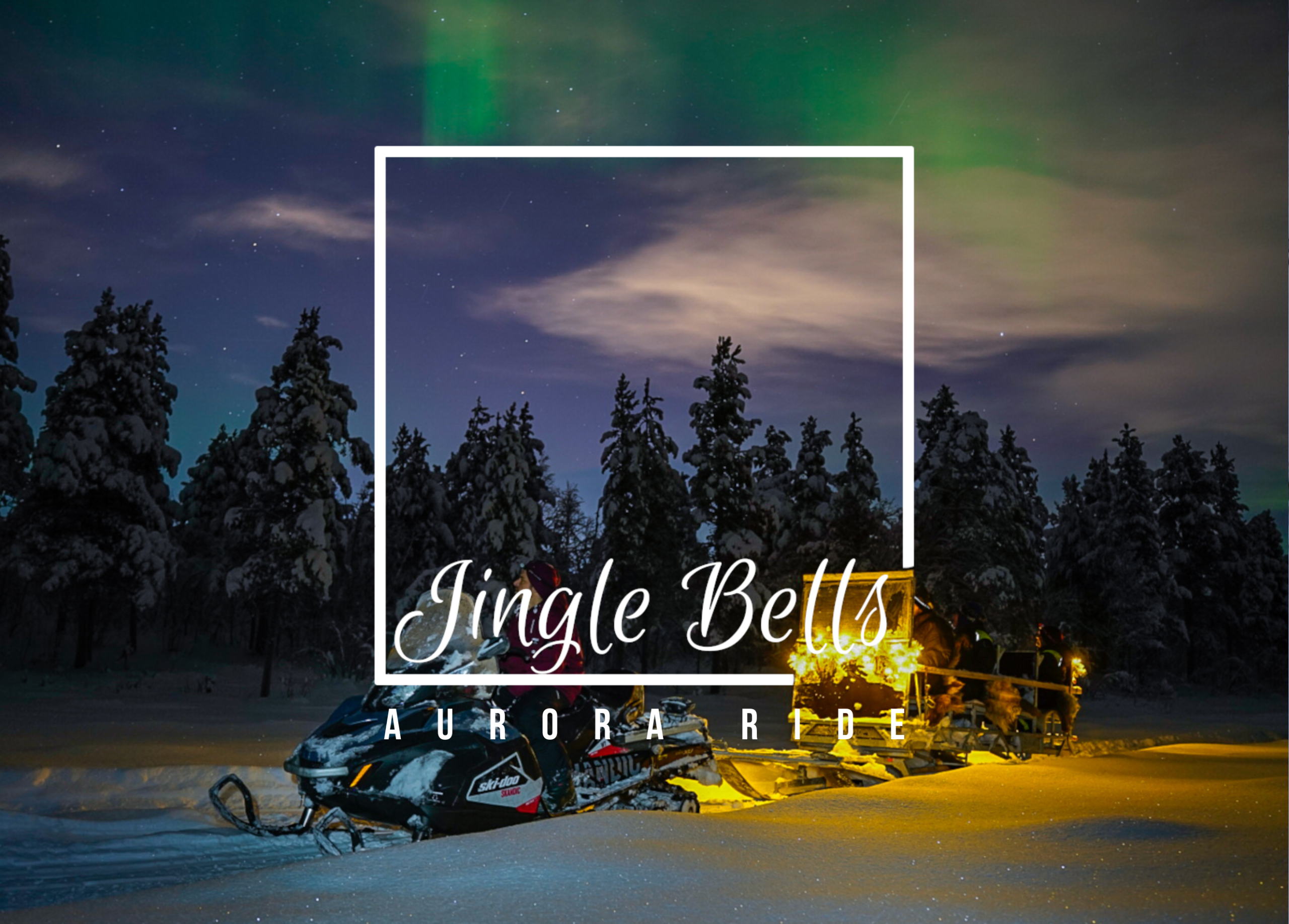 Jingle Bells Aurora Ride & Snowshoe Hike – Kiruna, Sweden