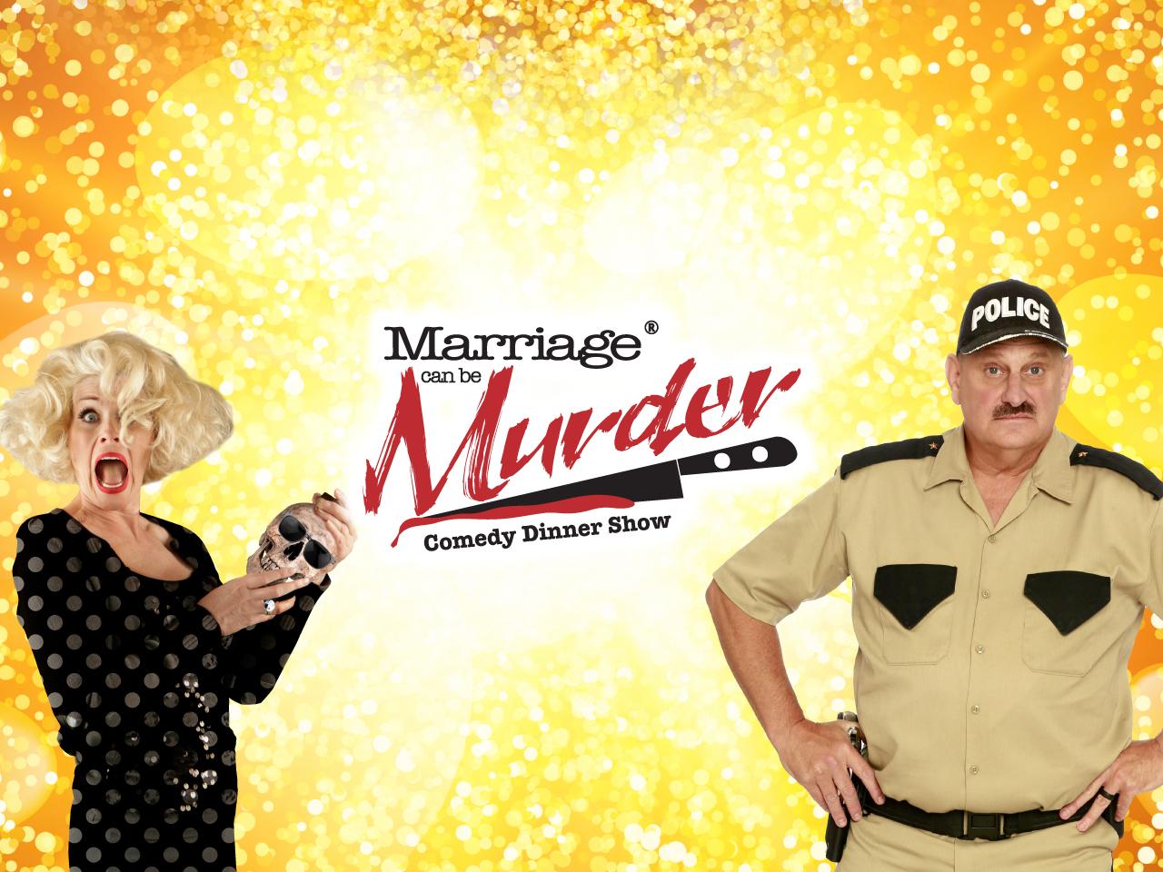 Las Vegas: Marriage Can Be Murder Dinner Show – Las Vegas, Nevada