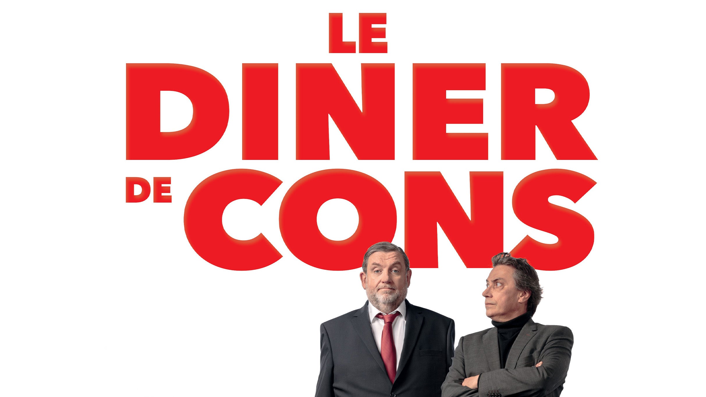 LE DINER DE CONS at THEATRE LA COMEDIE DE LILLE – Lille, France