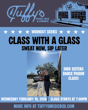 Class With A Glass: Dance Fusion! at Tuffy’s Music Box – Sanford, FL