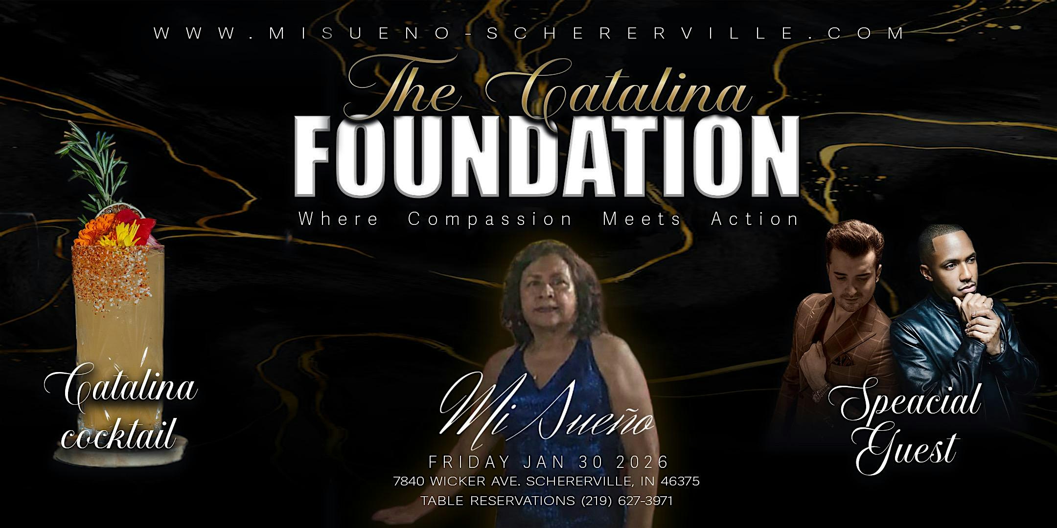The Catalina Foundation Benefit Gala | Supporting Cancer Treatment at Mi Sueño Upscale Mexican Cuisine & Cocktails – Schererville, IN