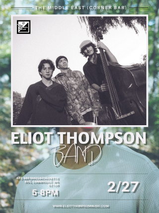 Eliot Thompson band at Middle East – Corner/Bakery – Cambridge, MA