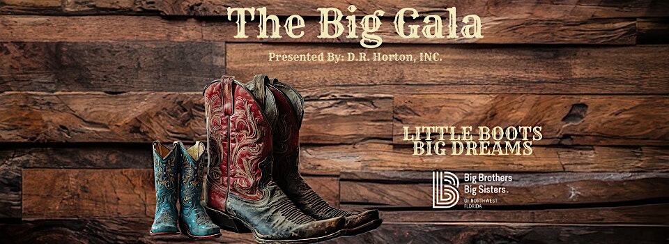 2026 Big Gala: Little Boots, Big Dreams ~ Presented by D.R. Horton, Inc. at The Sanctuary Event Venue Pensacola – Pensacola, FL