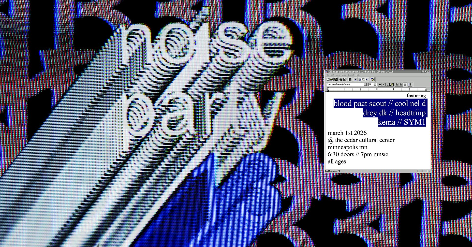 NOISE PARTY 13 ft blood pact scout,cool nel d,drey dk,headtriiip,Kema,SYM1 at The Cedar Cultural Center – Minneapolis, MN