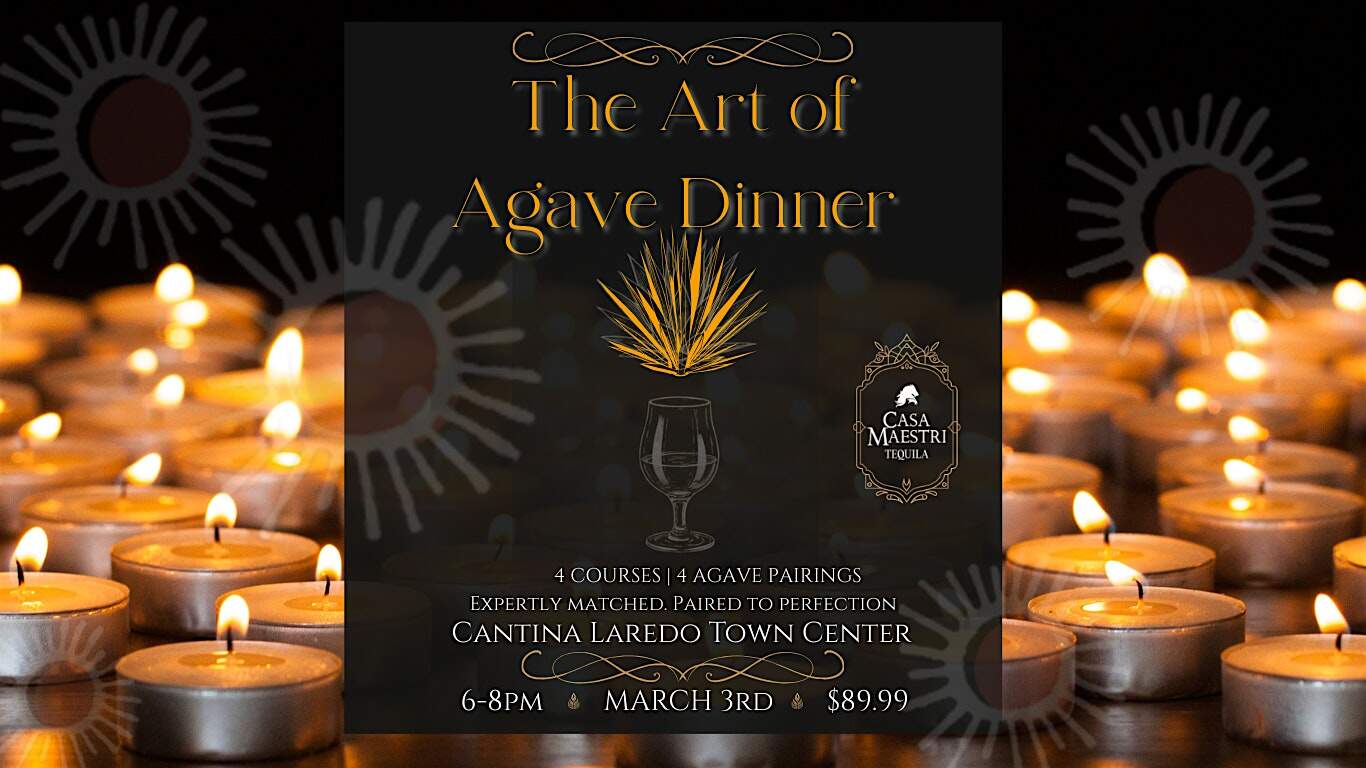 The Art of Agave: Casa Maestri Tequila Dinner at Cantina Laredo, Commerce Street, Virginia Beach, VA, USA – Virginia Beach, VA