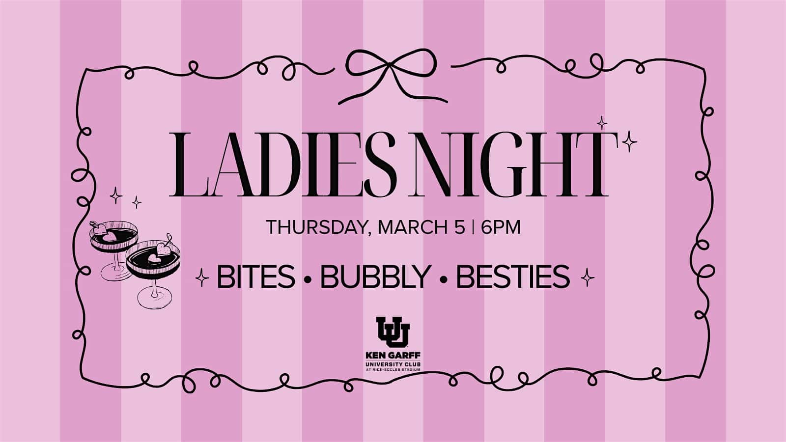 Ladies Night Out: Appy Hour at the Ken Garff University Club at Rice-Eccles Stadium – Ken Garff University Club in Rice-Eccles Stadium – Salt Lake City, UT