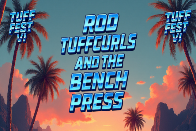 TUFF FEST VI: 2 – DAY PASS: MARCH 6 & 7 at Joe’s on Weed Street – Chicago, IL