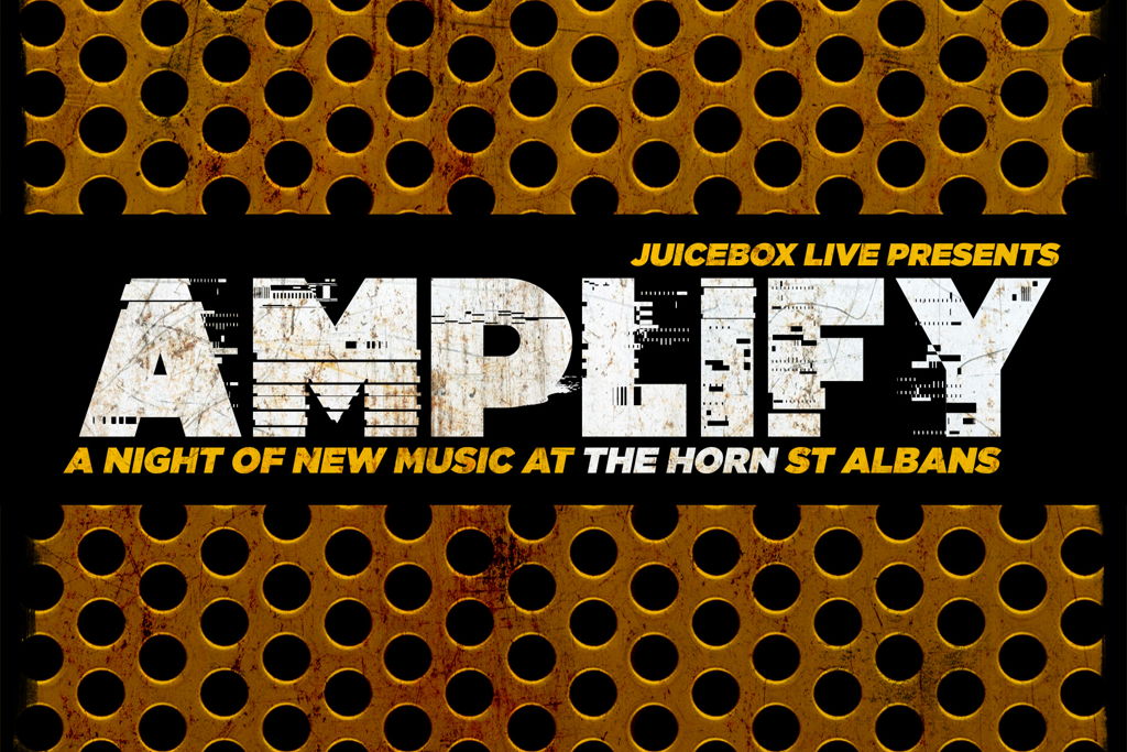 Amplify – Baby Step / Pixiebite / The Space / BlueShift at The Horn – St Albans, United Kingdom