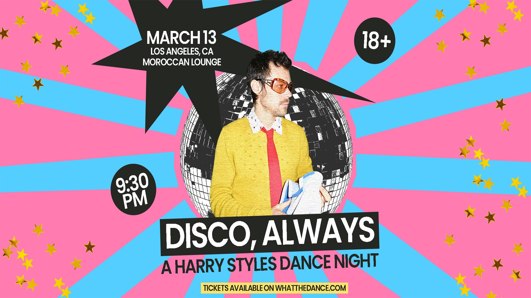 Disco, Always: A Harry Styles Dance Night at The Moroccan Lounge – Los Angeles, CA