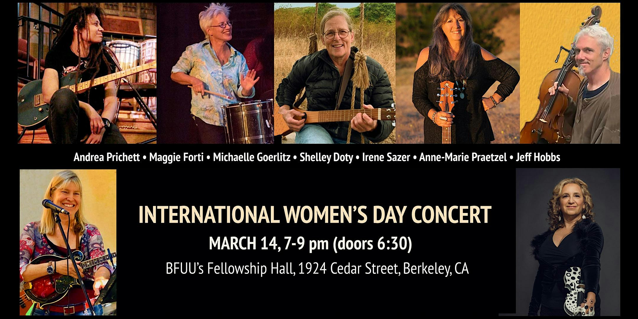 Women’s Day Concert: Maggie Forti, Andrea Prichett, Shelley Doty + more! at Berkeley Fellowship of Unitarian Universalists – Berkeley, CA