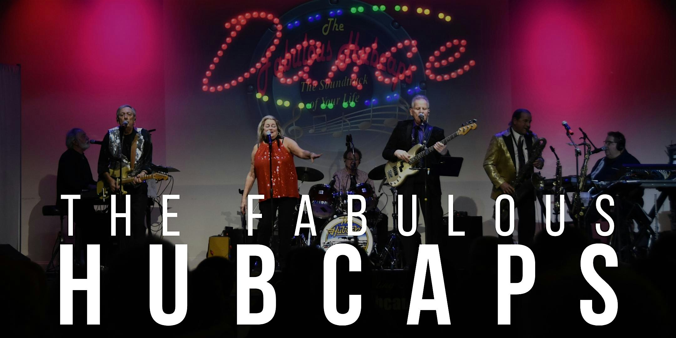 The Fabulous Hubcaps Concert at Rod ‘N’ Reel Resort at Chesapeake Ballroom at Rod ‘N’ Reel Resort – Chesapeake Beach, MD