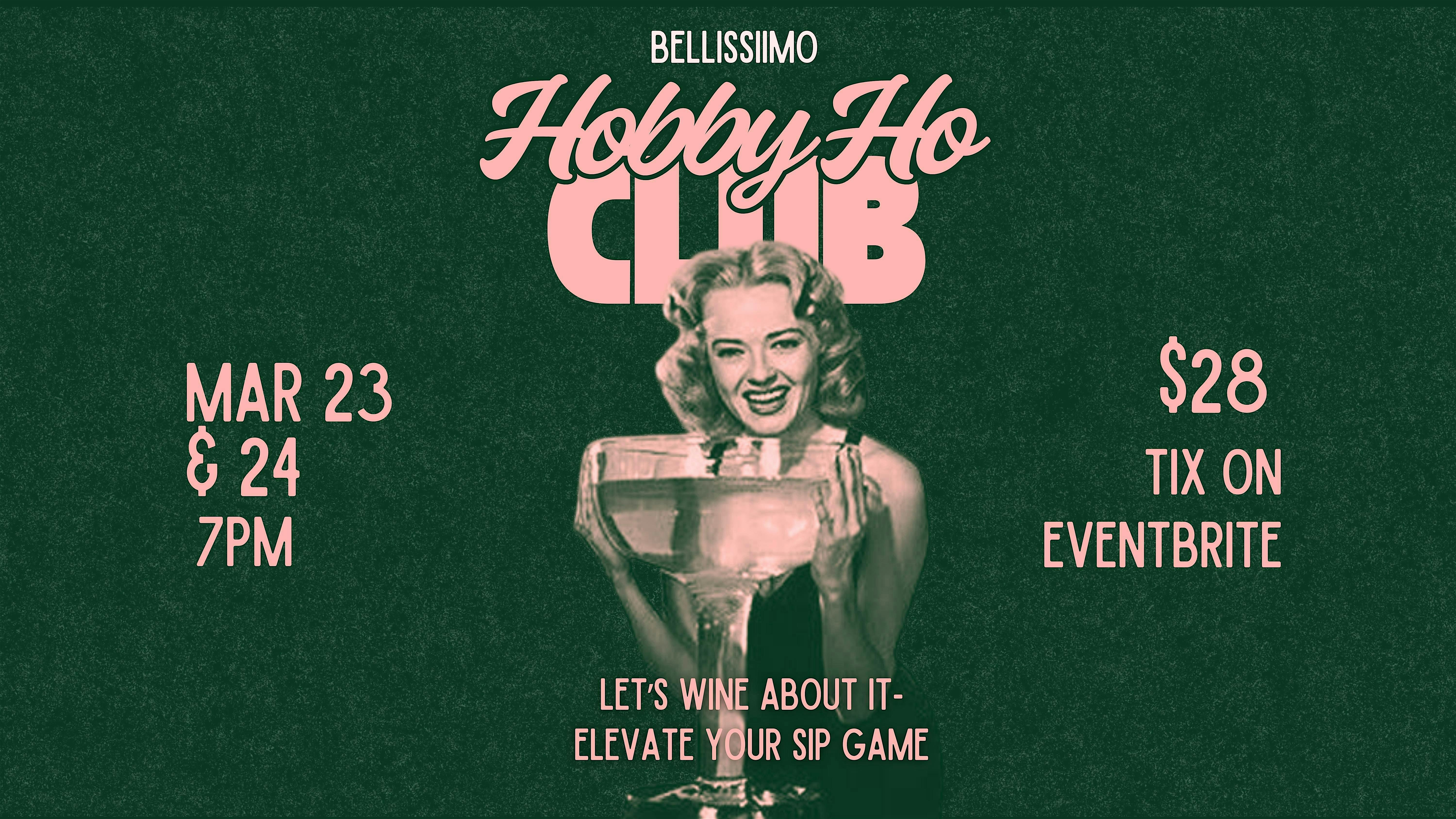 Hobby Ho Club- March Event – Let’s Wine About It at Bellissimo Photography Studio, East State Street, O’Fallon, IL, USA – O’Fallon, IL
