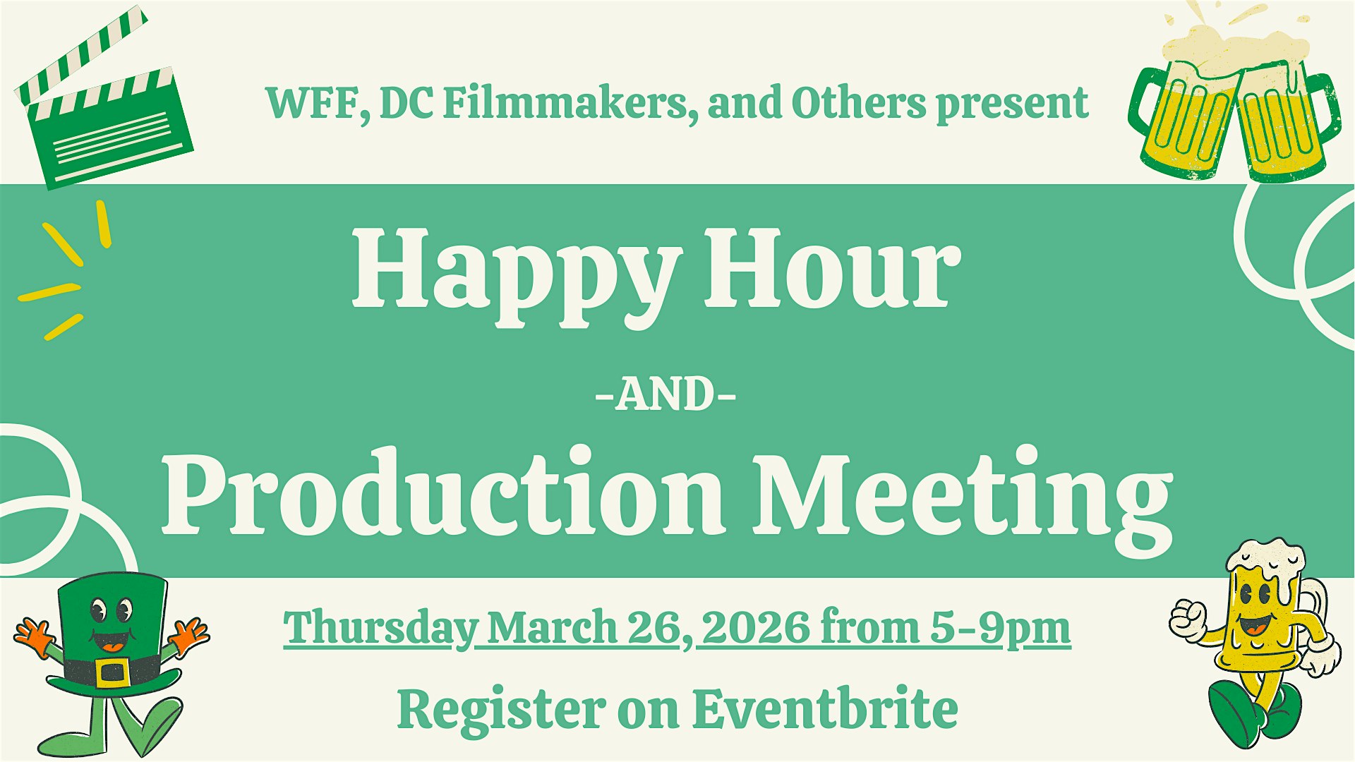 3/26/26 CREATIVE HAPPY HOUR -and- PRODUCTION MEETING at Silver Branch Lagerhaus & Biergarten – Silver Spring, MD