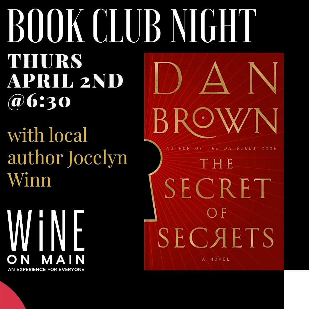 Book Club Night at Wine on Main: The Secret of Secrets by Dan Brown at Wine on Main, North Main Street, Concord, NH, USA – Concord, NH