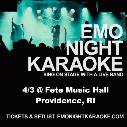 Emo Night Karaoke at Fete Music Hall – Providence, RI