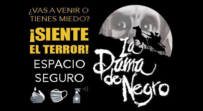 La Dama De Negro at Teatro 11 de Julio – Mexico City, Mexico