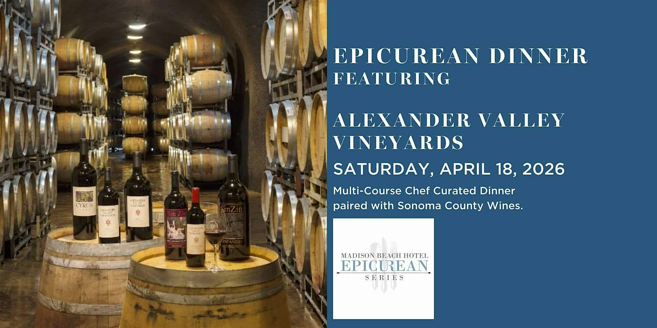 Estate & Elegance: An Alexander Valley Vineyards Epicurean Dinner at Madison Beach Hotel, Curio Collection by Hilton – Madison, CT