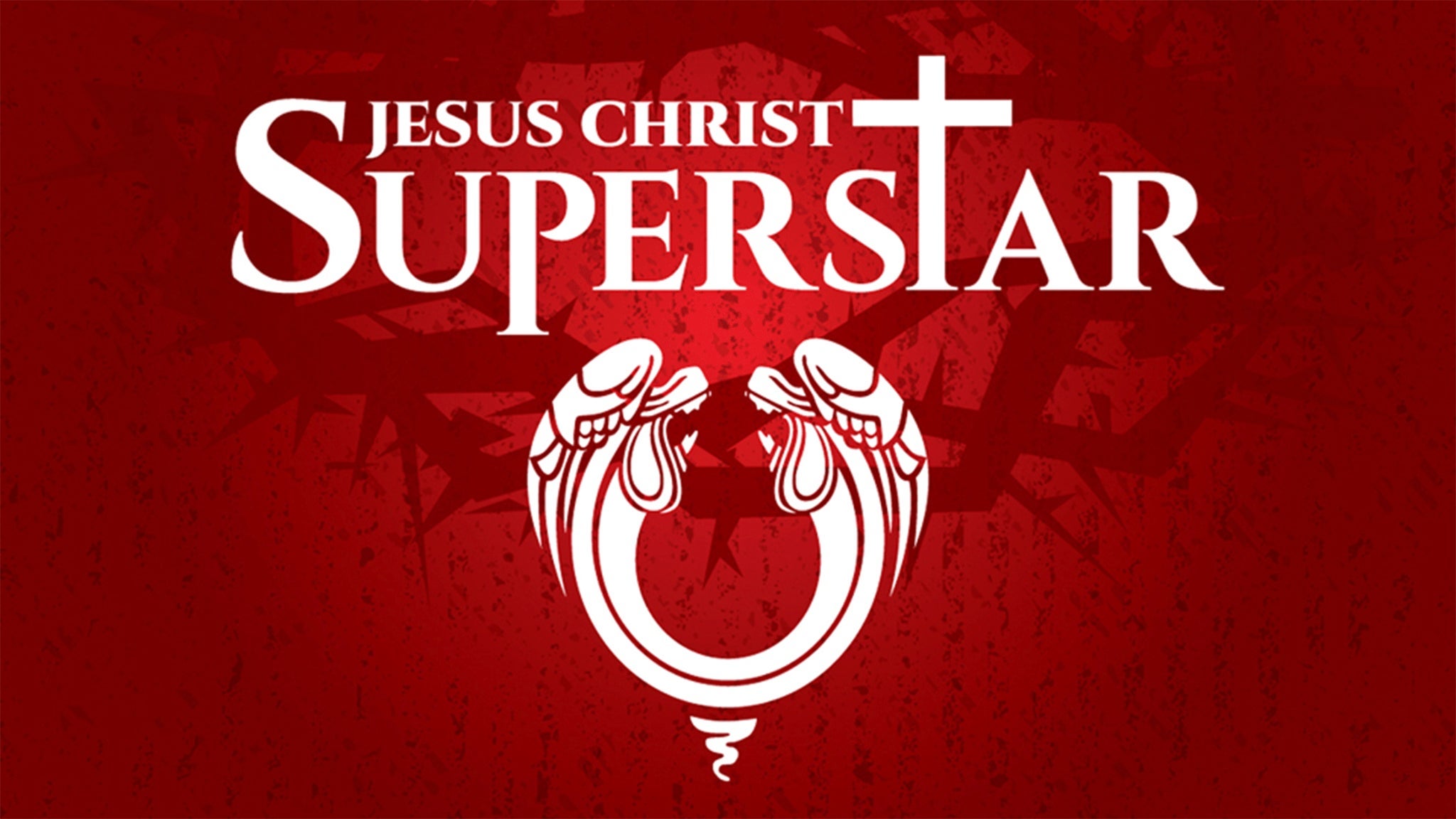 Jesus Christ Superstar at Shea’s 710 Theatre – Buffalo, NY