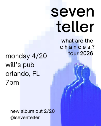 Seven Teller in Orlando at Will’s Pub – Orlando, FL