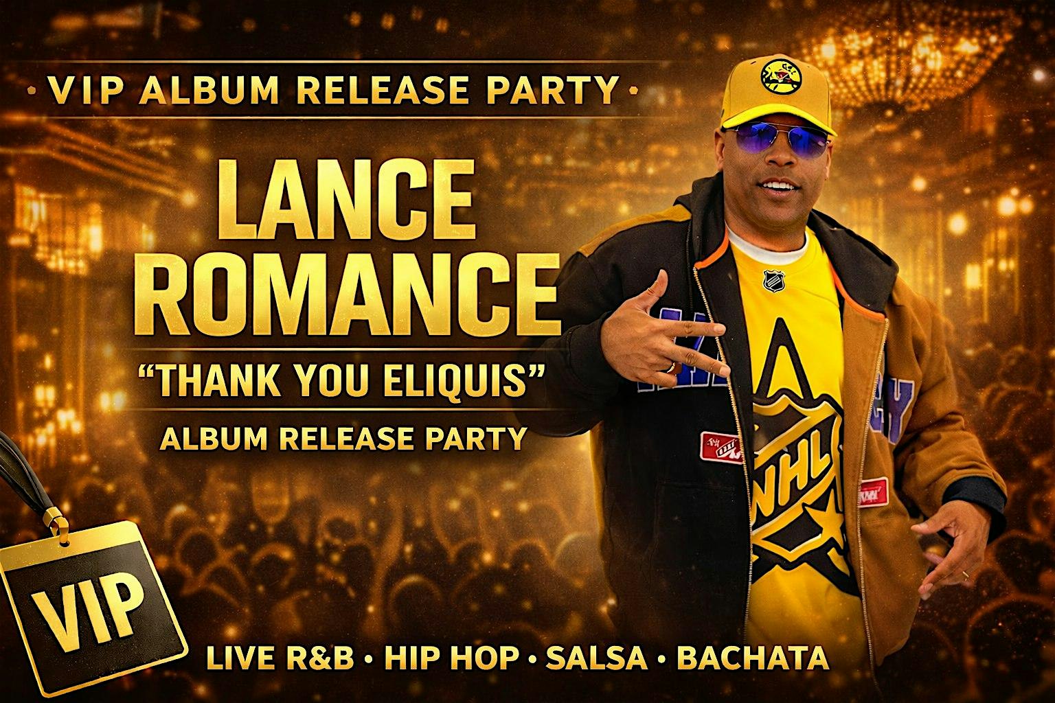 Lance Romance “Thank You Eliquis” Album Release Party | Houston, TX at Courtyard by Marriott Houston Downtown/Convention Center – Houston, TX