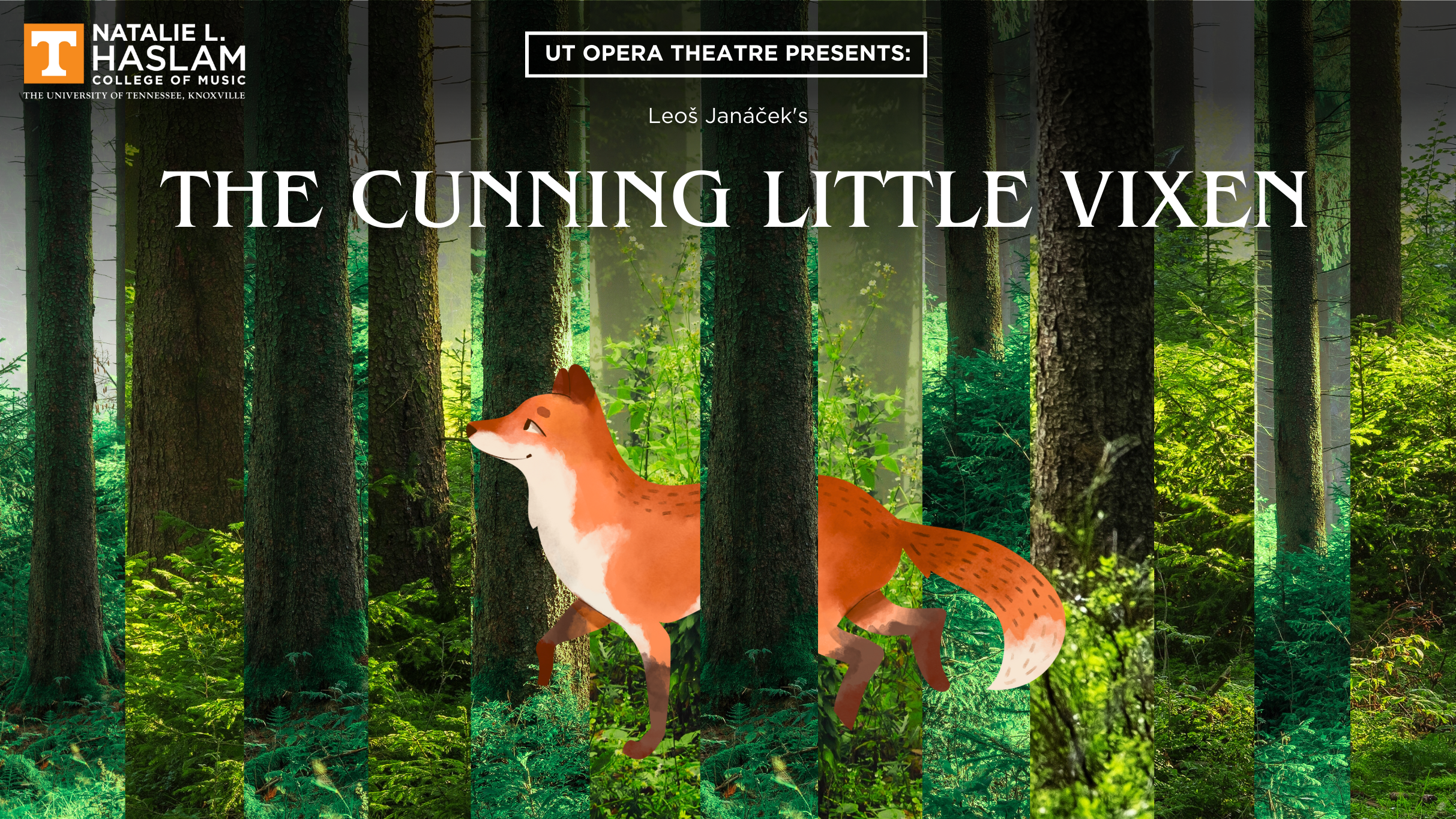 UT Opera Theatre presents The Cunning Little Vixen at Bijou Theatre – Knoxville, TN