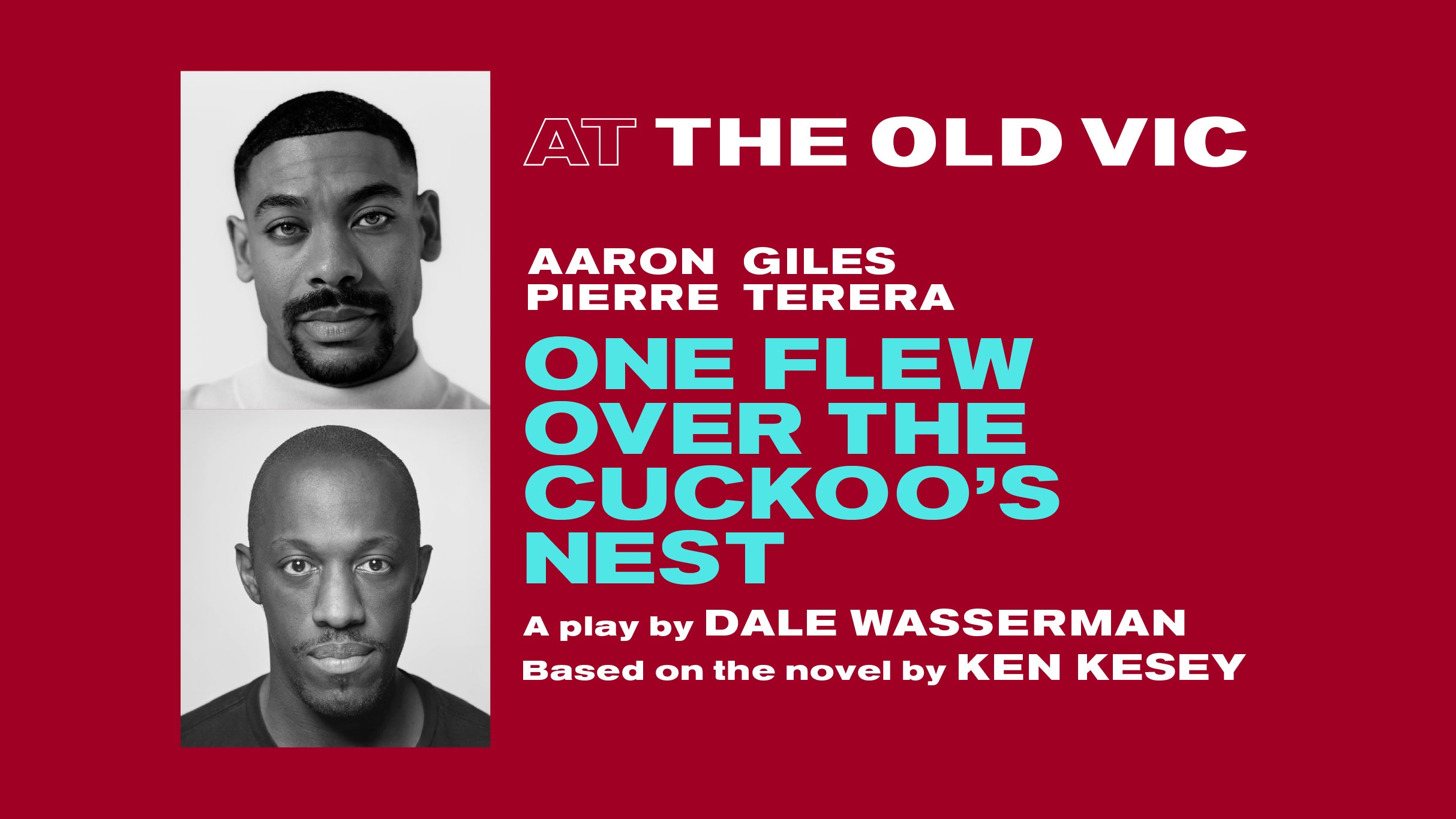 One Flew Over The Cuckoo’s Nest at The Old Vic – London, United Kingdom