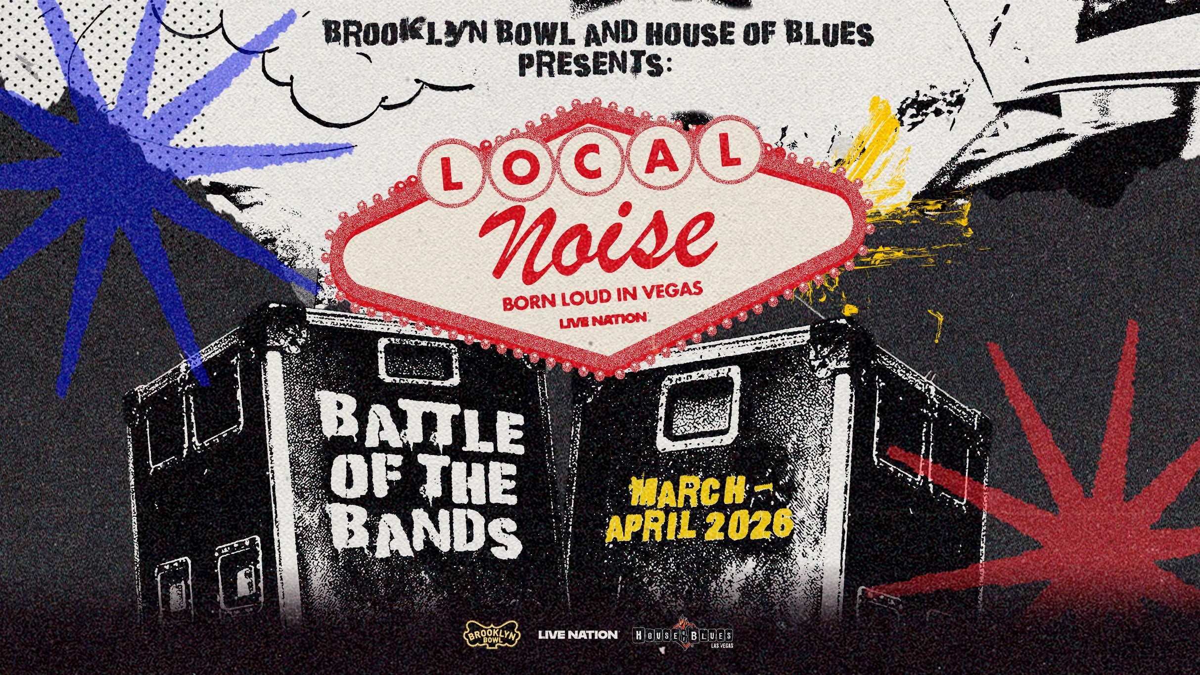 Local Noise: Battle of the Bands Finale at Brooklyn Bowl Las Vegas – Las Vegas, NV