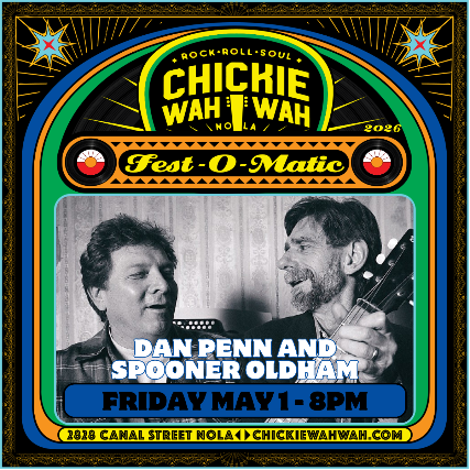 Dan Penn, Spooner Oldham at Chickie Wah Wah – New Orleans, LA