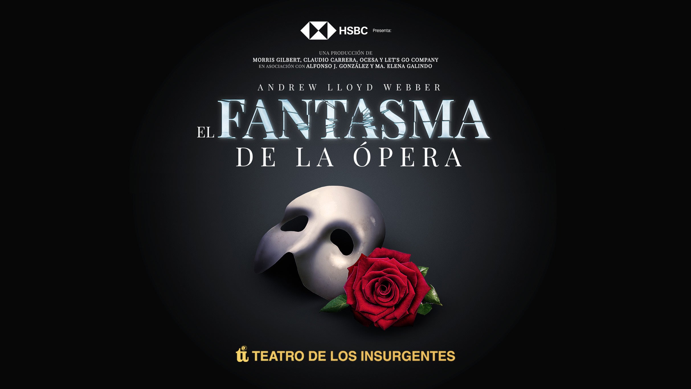El Fantasma de la Ópera at Teatro de los Insurgentes – Mexico City, Mexico
