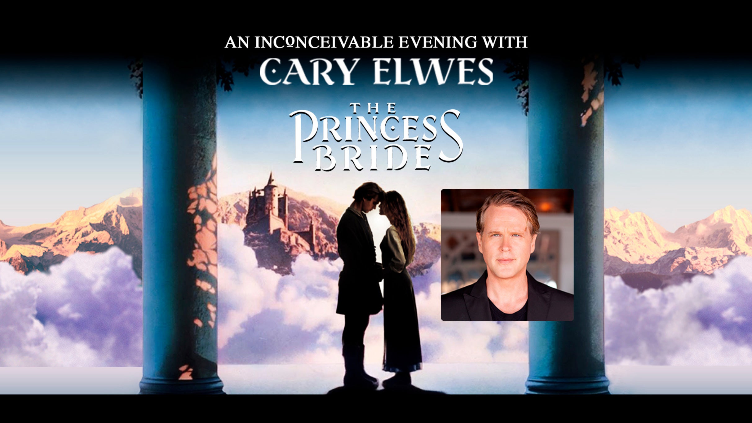The Princess Bride: An Inconceivable Evening with Cary Elwes at Ovens Auditorium – Charlotte, NC