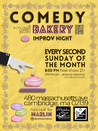 Comedy Bakery at Middle East – Corner/Bakery – Cambridge, MA