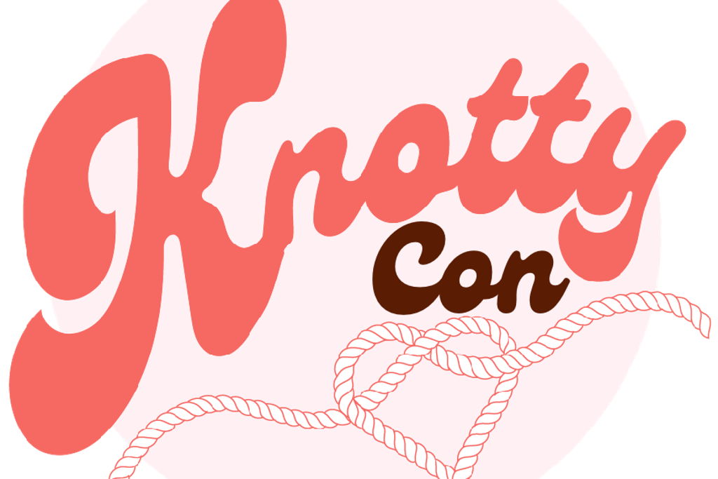 KnottyCon at – Sacramento, CA