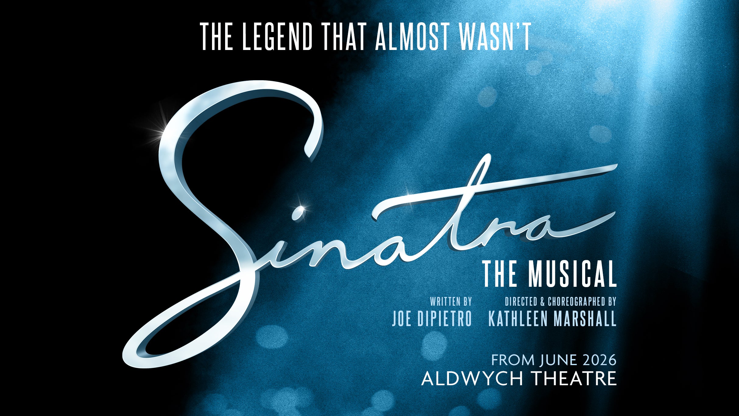 Sinatra The Musical at Aldwych Theatre – London, United Kingdom