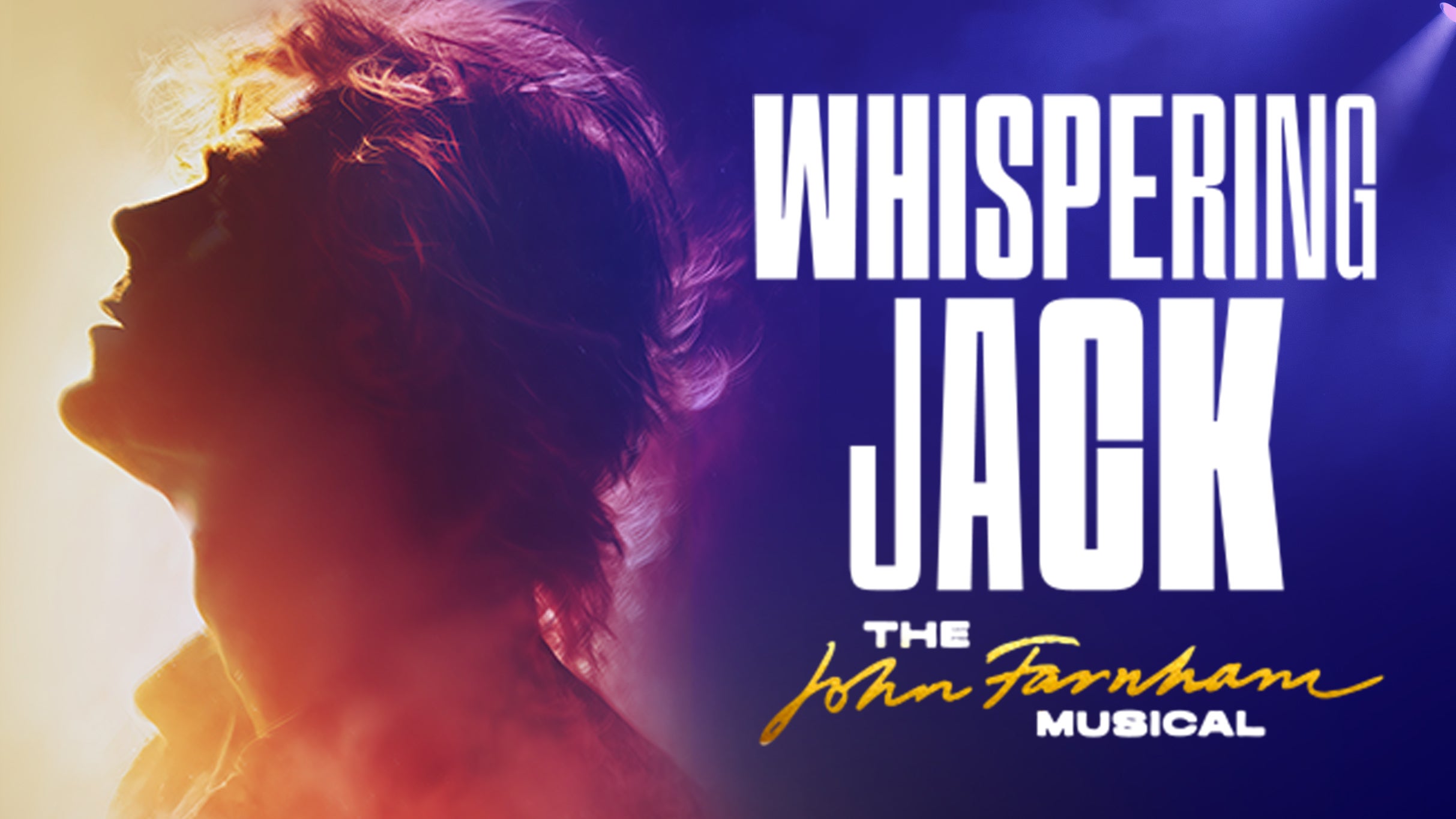 Whispering Jack: The John Farnham Musical – Preview at Roslyn Packer Theatre Walsh Bay – Millers Point, Australia