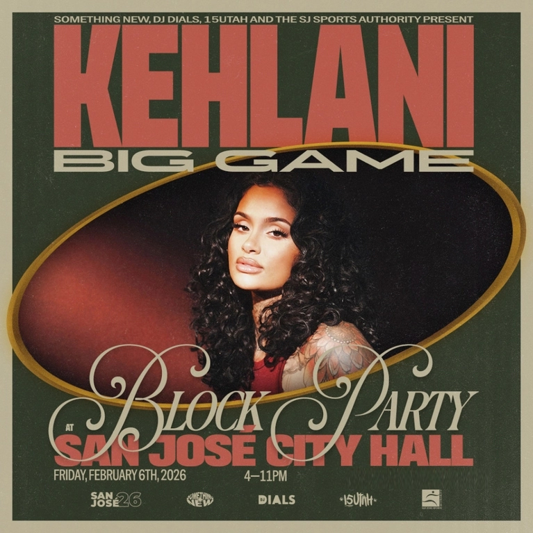 2026 Super Bowl Event: Kehlani: Big Game Party at the San Jose City Hall – San Jose, CA