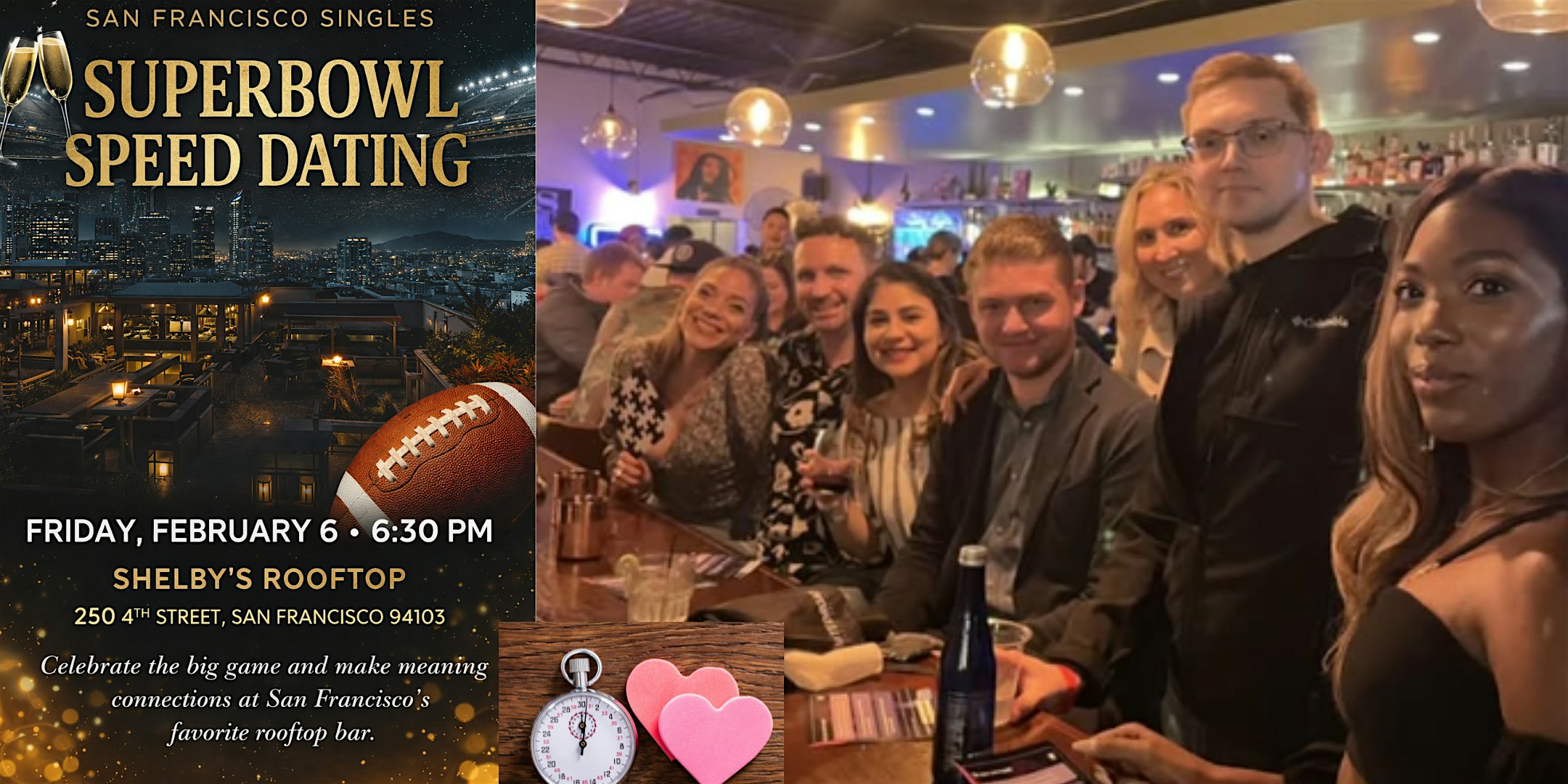 2026 Super Bowl Event: Superbowl Speed Dating & Singles Event at Shelby’s Rooftop – San Francisco, CA